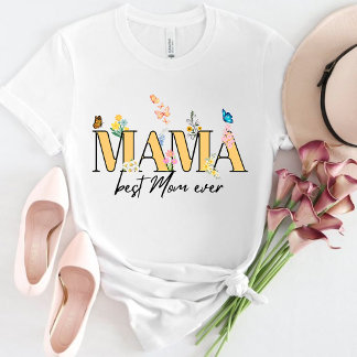 Floral T-shirt: The Best Mom Ever T-shirt