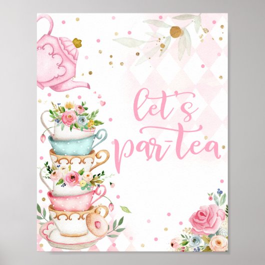 Floral Tea Birthday Party Pink Gold Let's Par-Tea Poster (Voorkant)