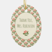 Floral Teacher Appreciation Ornament | Custom Name (Achterkant)