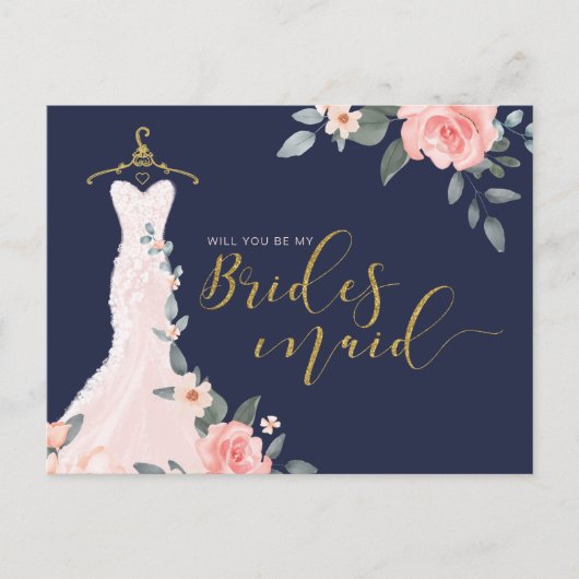 Floral Wedding Dress zal je een Bridesmaid zijn Uitnodiging Briefkaart (Voorkant)