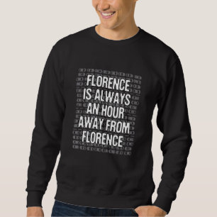 Florence is een rondreizend Italiaanse reisbureau  Trui