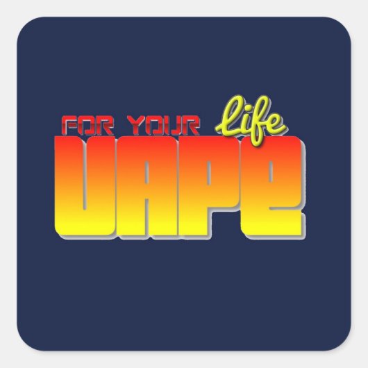 Florescent Vape voor Life Square Sticker (Voorkant)