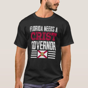 Florida heeft een Crist gouverneur Charlie Crist 2 T-shirt