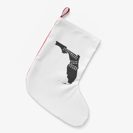 Florida Kerstmis overal Else Sucks Kleine Kerstsok (Voorkant (Hangend))