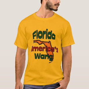 Florida State Motto ~ America's Wang T-shirt