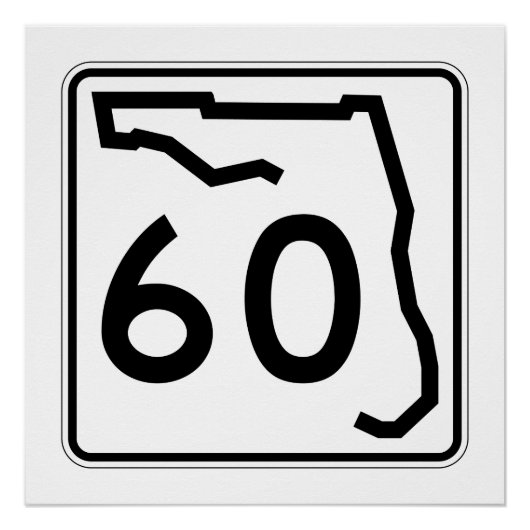 Florida State Route 60 Perfect Poster (Voorkant)