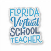 Florida Virtual School Teacher Vinyl Sticker (Voorkant)