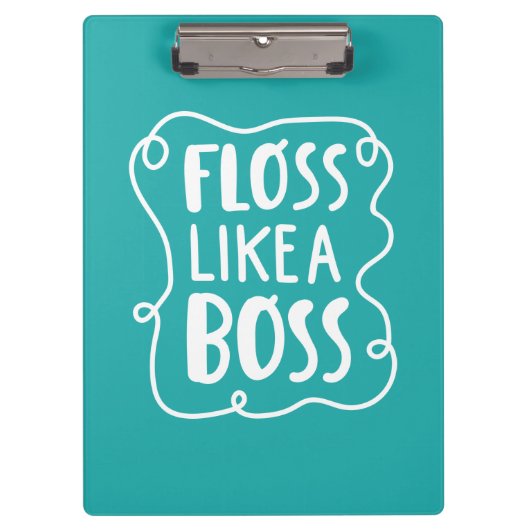 Floss als een boog | Tandheelkundige zin Klembord (Voorkant)