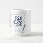 Floss Boss Mug – Funny Dental Hygienist Coffee Cup (Devant gauche)