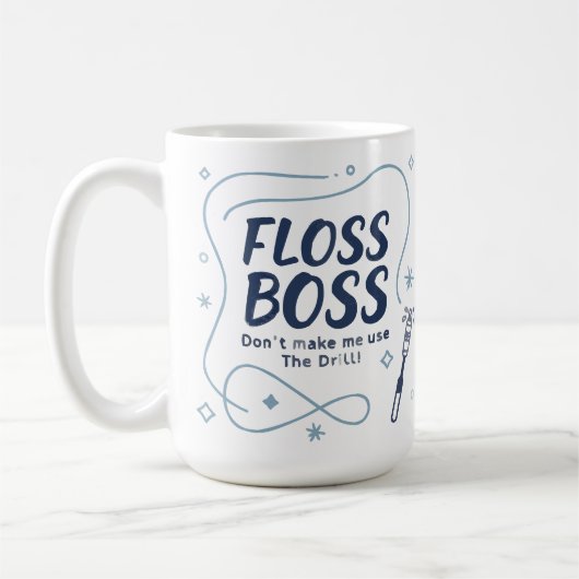 Floss Boss Mug – Funny Dental Hygienist Coffee Cup (Gauche)