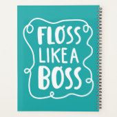 Floss Comme Un Boss | Phrase dentaire (Dos)
