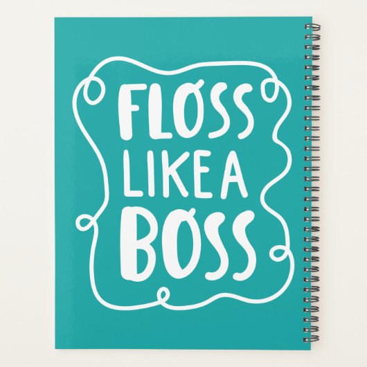 Floss Comme Un Boss | Phrase dentaire (Dos)