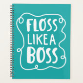 Floss Comme Un Boss | Phrase dentaire (Devant)