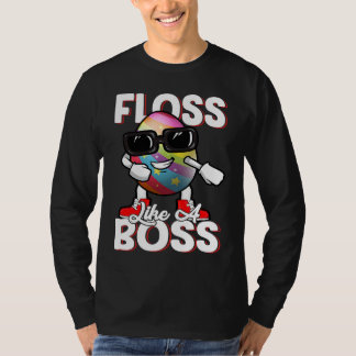 Floss Like A Boss Flossing Egg Sunglasses Happy Ea T-shirt