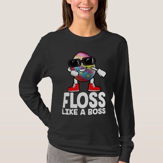 Floss Like A Boss Flossing Egg Sunglasses Happy Ea T-shirt (Voorkant)