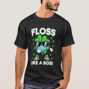 Floss like a boss St Patrick's Day Shamrock Face T-shirt
