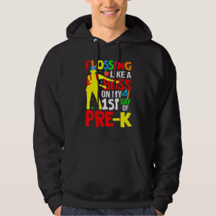 Flossing als een boss op mijn eerste dag van pre-k hoodie