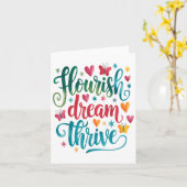 Flourish Dream Thrive Motivational  Kaart (Gele Bloem)