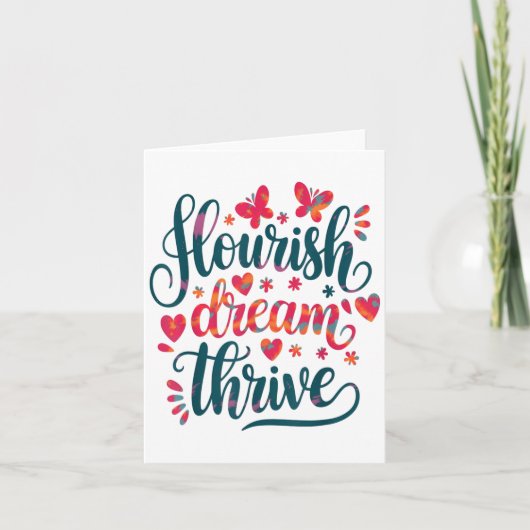 Flourish Dream Thrive Motivational Kaart (Voorkant)