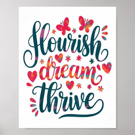 Flourish Dream Thrive Motivational  Poster (Voorkant)