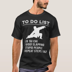 Flow & Chuckle - Hilarisch To-Do Tai Chi T-shirt v