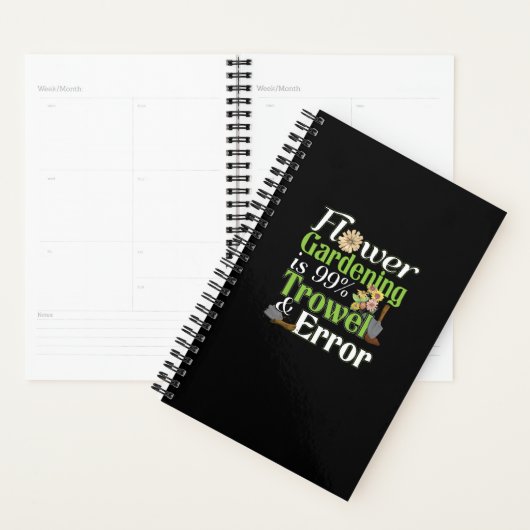 Flower Gardening Trowel Error - Tuinier Pun Planner (Display)