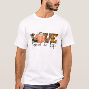 Flower Love Gammi Life Autumn Gifts T-shirt