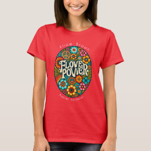 Flower Power Retro 60's Custom T-shirt