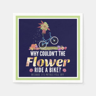 Flower Ride a Bike Joke - Natuur Lover Pun Servet