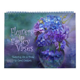 Flowers in Fancy Vases Art Calendar Kalender