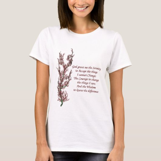 Flowers Inspirerend Serenity Prayer T-shirt (Voorkant)