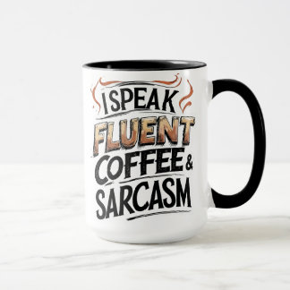 Fluent Coffee & Sarcasm – Mok voor grappige koffie