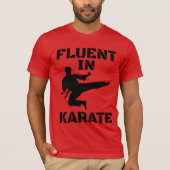 Fluent dans Karate Funny Karate T-Shirt (Devant)