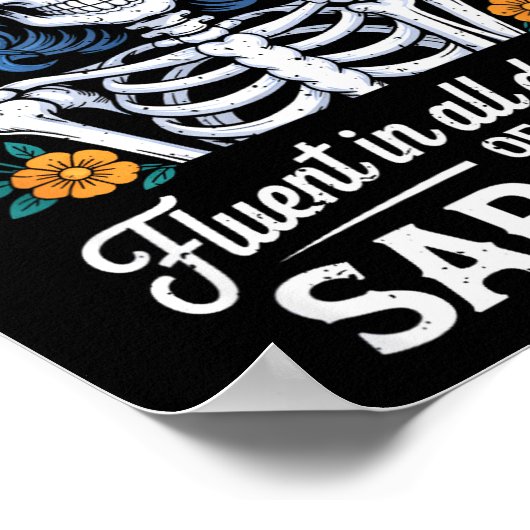 Fluent In All Dialects Of Sarcasm Funny Quote Adul Poster (Hoek)