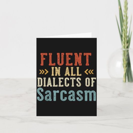 Fluent In All Dialects Of Sarcasm Retro Style  Kaart (Voorkant)
