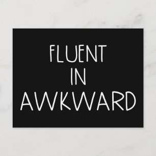 Fluent in Awkwkward Funny Introvert Briefkaart