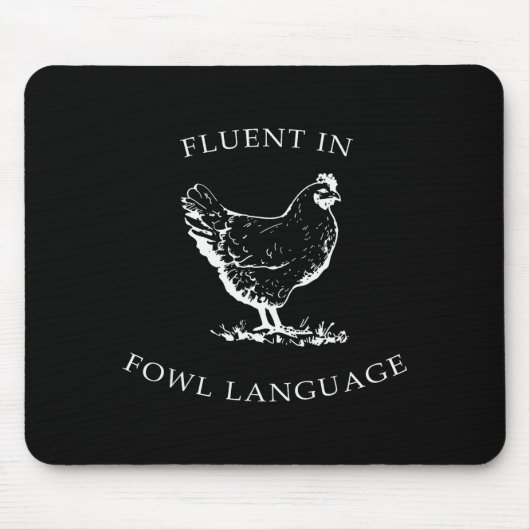 Fluent In Fowl Language Funny Chicken Lovers Fathe Muismat (Voorkant)