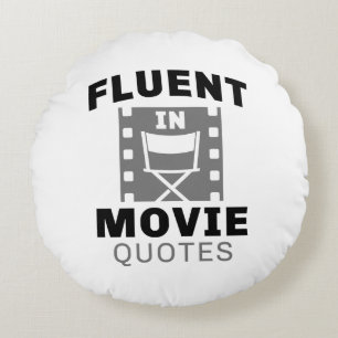 Fluent in Movie Quottes Rond Kussen