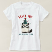 Fluff You Christmas Chat T-Shirt (Design devant)
