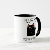FLUFF you FLUFF Cat Mug (Devant droit)
