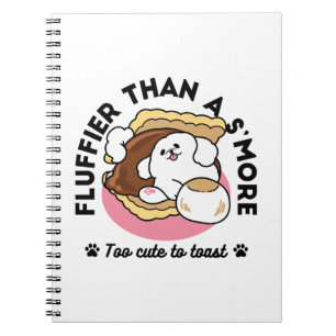 Fluffier Than A S'more - Schattigee hond en desser Notitieboek