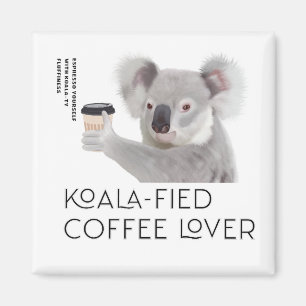 Fluffy Koala Pun Koffieliefhebbers Magneet