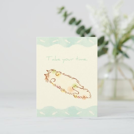 Fluffy Slapy Cat Neem uw tijd Briefkaart (Staand voorkant)