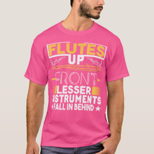 Fluitspeler Shirt Fluiten Vooraan Gezegde Funny Ba