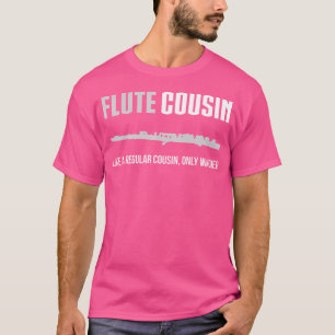 Flute Cousin Shirt Grappig Schattige Marching Band