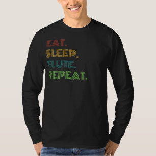 Flute Frenzy: Eet, Slaap, Fluit Herhaal Grappig T- T-shirt