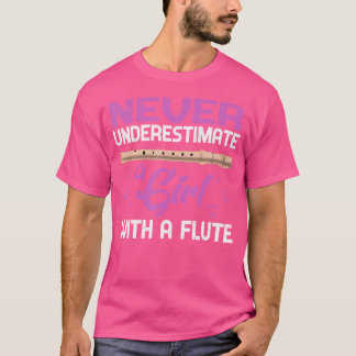 Flute Player Girls Flutist Women Musical Instrumen T-shirt