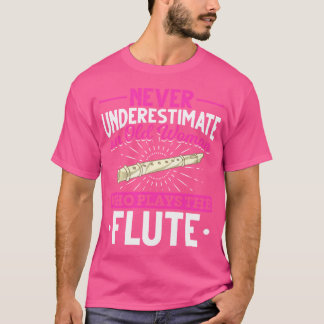 Flute Player Women Music Flutist Retiremen T-shirt