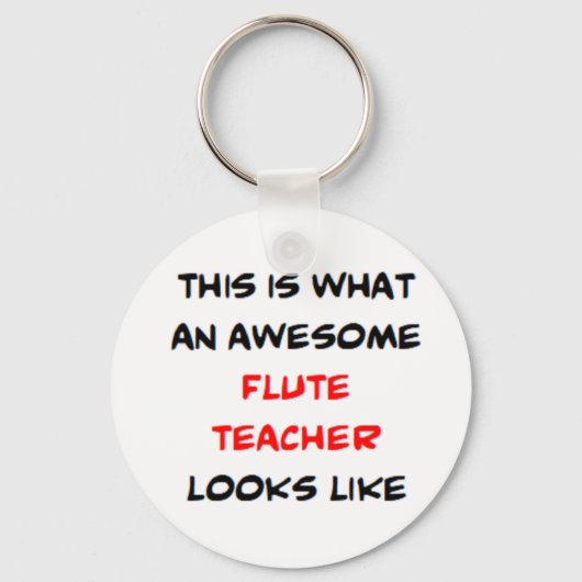 flute teacher, awesome sleutelhanger (Voorkant)