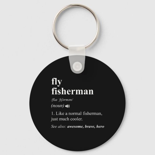 Fly Fisherman Definition Funny Fly Fishing  Sleutelhanger (Voorkant)